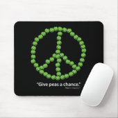 Geben Sie Erbsen als Chance (dunkle Stoffe) Mousepad (Mit Mouse)