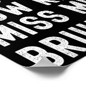 Geben Sie es ein, Sie geben es nein. 39;ll Low Key Poster (Ecke)