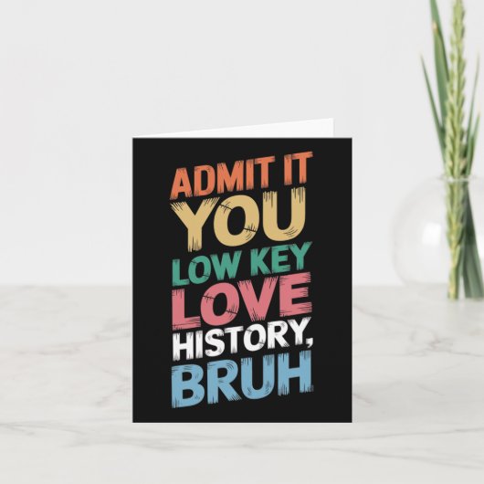 Geben Sie es Ihnen zu Low-Key-Liebe Geschichte Bru Karte (Vorderseite)