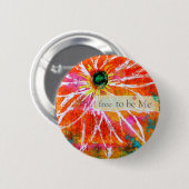 Geben Sie frei, um ich zu sein dekorativer Knopf Button (Vorne & Hinten)