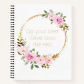 Geben Sie Gott das Beste - Christliche Frauen Notizblock (Vorderseite)