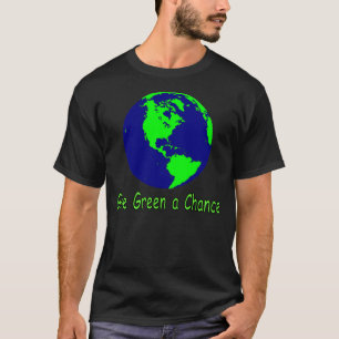 Geben Sie Grün einen Möglichkeits-T - Shirt