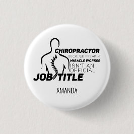 Geben Sie Ihren Namen Chiropractor Gag Novelty Ges Button