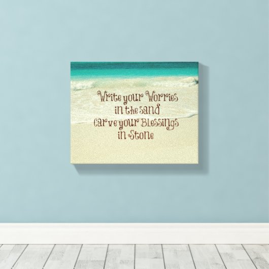 Geben Sie Ihren Segen in Stone Quote ein Leinwanddruck (Insitu (Holzboden))