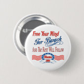 Geben Sie Ihren Verstand für Barack frei Button (Vorne & Hinten)