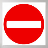 Geben Sie kein Zeichen (Plakat) ein. Poster (Vorne)