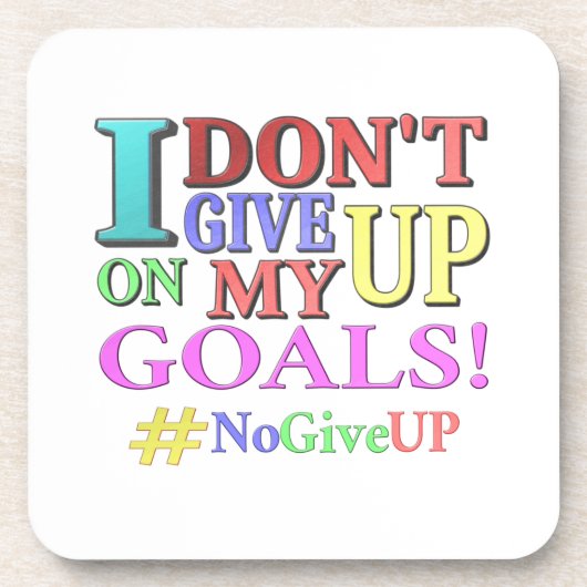 "GEBEN SIE KEINE ZIELE AUF" Niedliches Design. Jet Getränkeuntersetzer (Vorderseite)