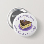 Geben Sie Kuchen-Knopf frei Button (Vorne & Hinten)