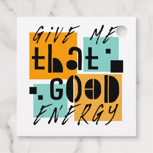 Geben Sie mich, der GUTE ENERGIE orange Positiv Geschenkanhänger (Rückseite)