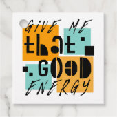 Geben Sie mich, der GUTE ENERGIE orange Positiv Geschenkanhänger (Vorderseite)