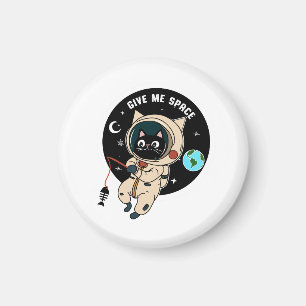 Geben Sie mir den Platz, die sonnige Astronautenka Magnet