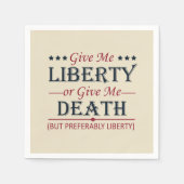 Geben Sie mir Freiheit oder Tod 4. Juli Serviette (Vorderseite)