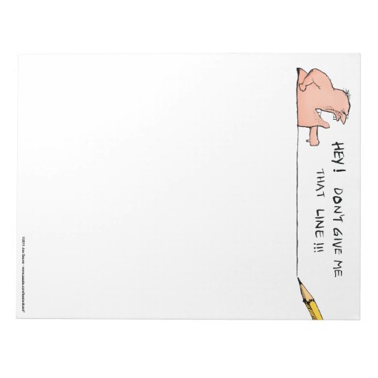 Geben Sie mir nicht diese Line Note-Scratch Pad Notizblock (Vorderseite)