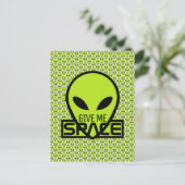Geben Sie mir Platz, außerirdische Alien Postkarte (Stehend Vorderseite)