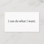 GEBEN SIE MIR ZU, was ich gewollt habe. Visitenkarte (Rückseite)