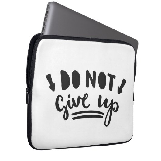 Geben Sie nicht auf Laptopschutzhülle (Vorne Rechts)