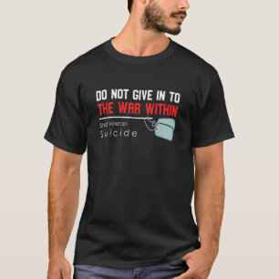 Geben Sie nicht dem Krieg im Endveteran Suici nach T-Shirt