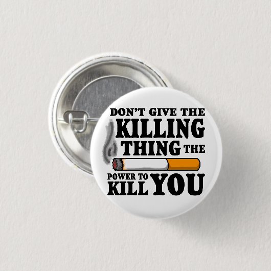 "Geben Sie nicht die Tötungs-Sache… "TFioS Knopf Button (Vorne & Hinten)