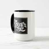 Geben Sie nie 2 auf Tasse (Vorderseite Links)