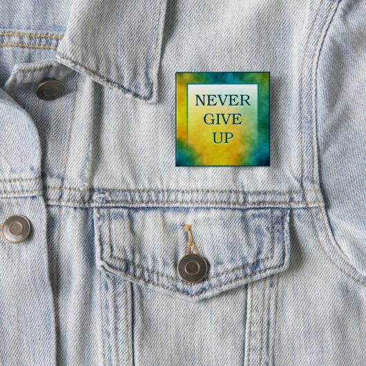 GEBEN SIE NIE AUF BUTTON (Beispiel)