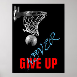 Geben Sie nie auf Erfolg Basketball drucken Poster