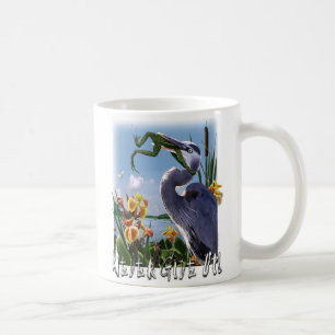 Geben Sie nie auf! Kaffeetasse