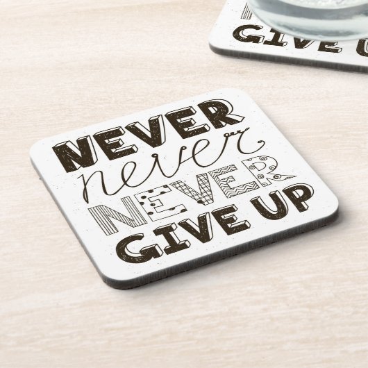 Geben Sie nie auf Untersetzer (Linke Seite)