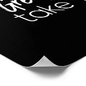 Geben Sie nie auf, weil großartige Dinge Zeit brau Poster (Ecke)