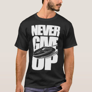 GEBEN SIE NIE POWER BOOTEN T-Shirt