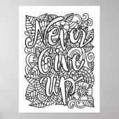 Geben Sie niemals auf - färben Sie sich selbst Poster (Vorne)