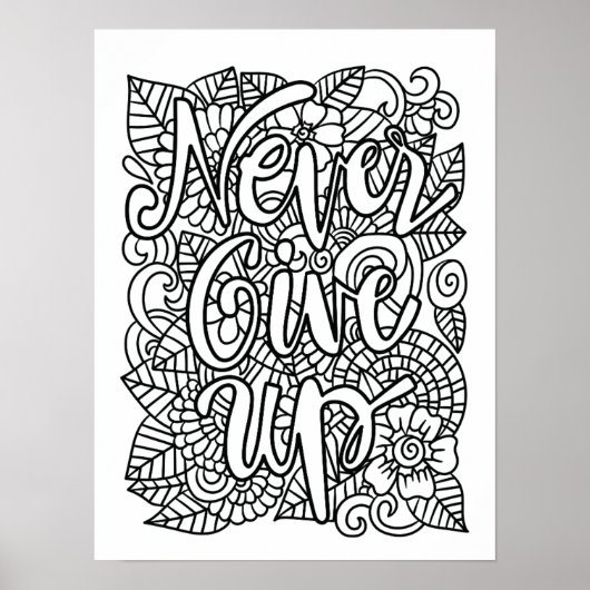 Geben Sie niemals auf - färben Sie sich selbst Poster (Vorne)