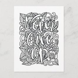 Geben Sie niemals auf - färben Sie sich selbst Postkarte