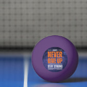 Geben Sie niemals auf: Kosmische Ausgabe Tischtennisball (Netto)