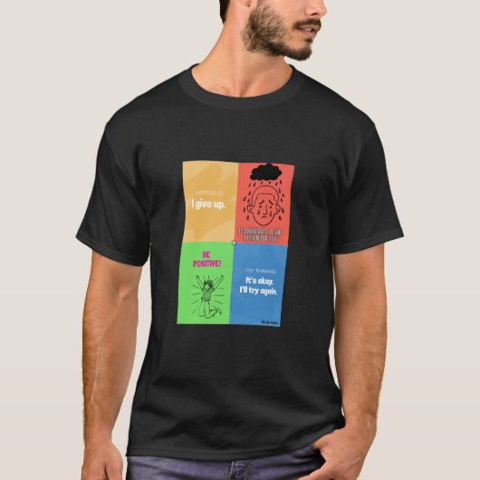 Geben Sie niemals auf: Motivierend Collage Design T-Shirt (Vorderseite)
