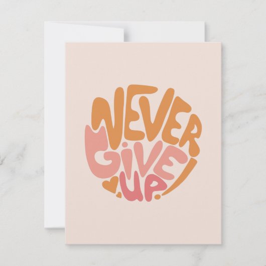 Geben Sie niemals auf - Motivierend rosa und orang (Vorderseite)