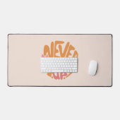 Geben Sie niemals auf - Motivierend rosa und orang Schreibtischunterlage (Tastatur & Maus)