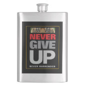 Geben Sie niemals auf, nie ein kostenloses Angebot Flachmann (Vorderseite)