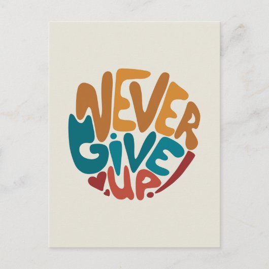 Geben Sie niemals auf - Niedliche Motivierend Nach Postkarte (Vorderseite)