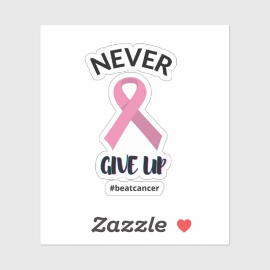 Geben Sie niemals das Bewusstsein für Beat Cancer Aufkleber (Blatt)