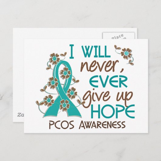 Geben Sie niemals die Hoffnung 4 PCOS auf Postkarte (Vorne/Hinten)