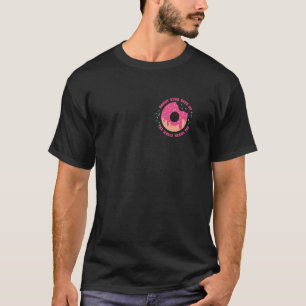 Geben Sie niemals die Welt auf, die Sie vor dem Se T-Shirt