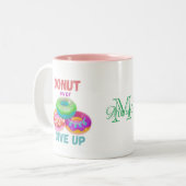 Geben Sie niemals Motivierend Zitate auf, Donut Lo Zweifarbige Tasse (Vorderseite Links)