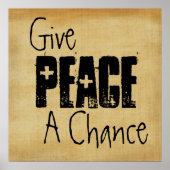 Geben Sie Peace A Chance Poster (Vorne)
