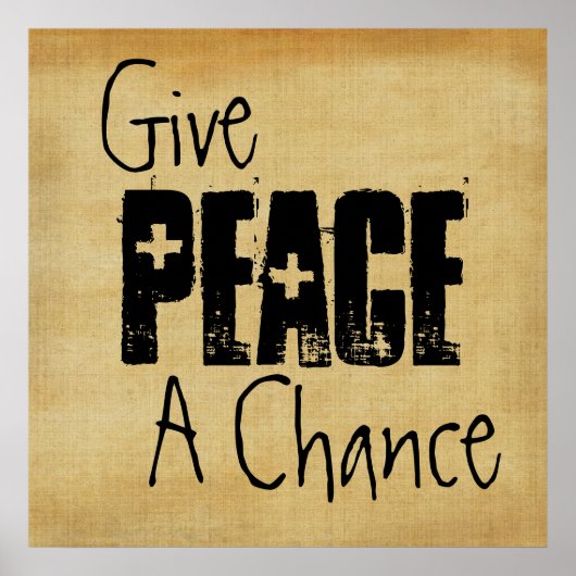 Geben Sie Peace A Chance Poster (Vorne)