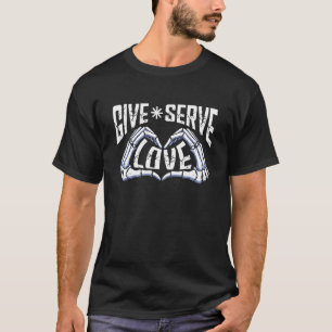 Geben Sie Serve Liebe Therapy Chiropractic Therapi T-Shirt