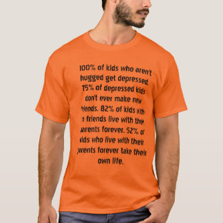 Geben Sie Umarmungen, retten Sie die Leben! T-Shirt