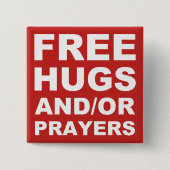 Geben Sie Umarmungen und oder Gebets-christliches Button (Vorderseite)