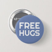 Geben Sie Umarmungs-Standard, 2 ¼ Zoll-runden Button (Vorne & Hinten)