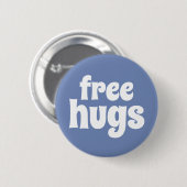 Geben Sie Umarmungs-Standard, 2 ¼ Zoll-runden Button (Vorne & Hinten)