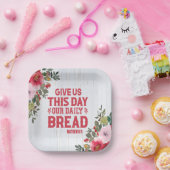 Geben Sie uns heute unsere tägliche Brotplatte Pappteller (Party)